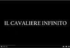 Il Cavaliere Infinito e la benedizione dell’alba