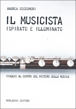 Il musicista ispirato e illuminato