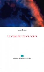 L'uomo e i suoi corpi