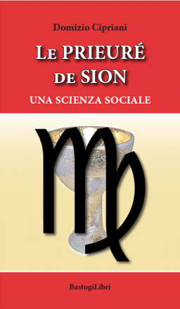 Prieuré de Sion una scienza sociale