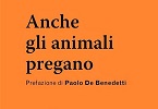 Anche gli animali pregano INDICE