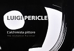 Luigi Pericle – l’alchimista pittore INDICE