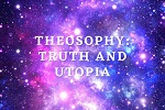 Teosofia: utopia e verità INDICE