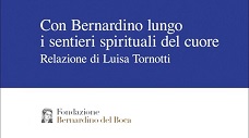 Con Bernardino lungo i sentieri spirituali del cuore